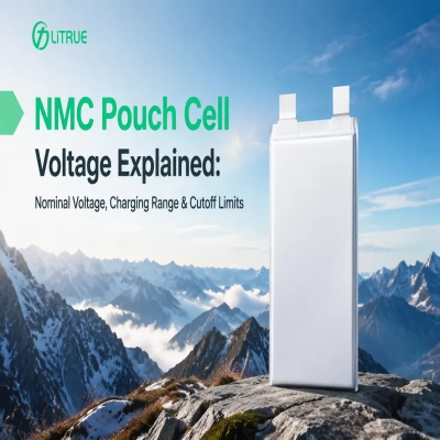 NMC Pouch Cell Voltage Explained: Nominal, Charge & Cutoff